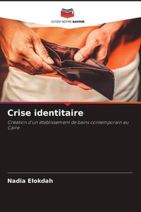 Produktbild: Crise identitaire