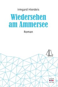 Produktbild: Wiedersehen am Ammersee