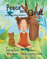Produktbild: A Yoga Storytelling Adventure: Peace and Quiet