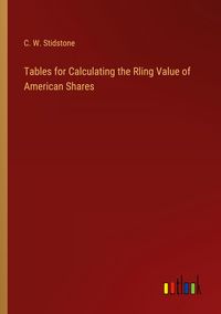 Produktbild: Tables for Calculating the Rling Value of American Shares