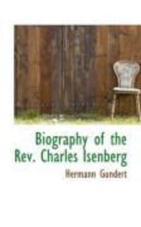Produktbild: Biography of the REV. Charles Isenberg