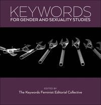 Produktbild: Keywords for Gender and Sexuality Studies