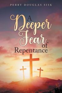 Produktbild: A Deeper Fear of Repentance