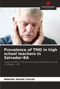 Produktbild: Prevalence of TMD in high school teachers in Salvador-BA