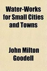 Produktbild: Water-Works for Small Cities and Towns