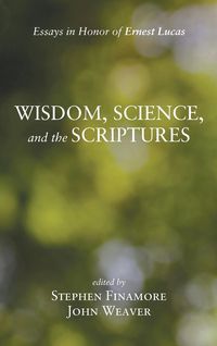 Produktbild: Wisdom, Science, and the Scriptures