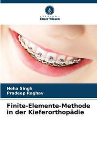 Produktbild: Finite-Elemente-Methode in der Kieferorthop&auml;die
