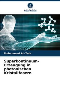 Produktbild: Superkontinuum-Erzeugung in photonischen Kristallfasern