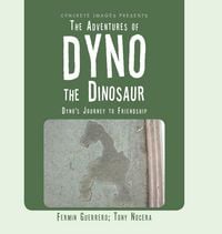 Produktbild: The Adventures of Dyno the Dinosaur