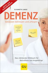 Produktbild: Demenz - gelassen betreuen und pflegen