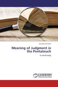 Produktbild: Schubert, D: Meaning of Judgment in the Pentateuch