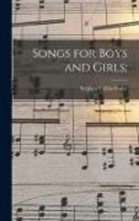 Produktbild: Songs for Boys and Girls;