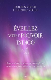 Produktbild: Eveillez votre pouvoir indigo