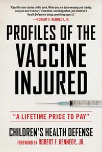 Bild vom Artikel Profiles of the Vaccine-Injured: A Lifetime Price to Pay vom Autor Children's Health Defense