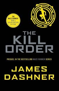 Librarika: The Maze Runner 4. The Kill Order