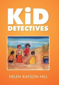 Produktbild: Rayson-Hill, H: Kid Detectives