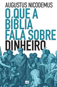 Produktbild: O que a B&iacute;blia fala sobre dinheiro