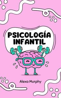 Produktbild: Psicolog&iacute;a Infantil (Psychology, #1)
