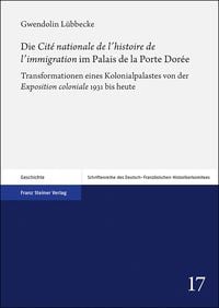 Produktbild: Die "Cit&eacute; nationale de l'histoire de l'immigration" im Palais de la Porte Dor&eacute;e