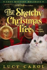 Produktbild: The Sketchy Christmas Tree: A Christmas Cozy Mystery (Cozy Mystery Holidays, #1)