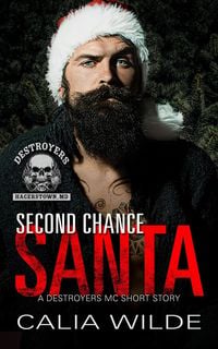 Produktbild: Second Chance Santa (Destroyers MC)
