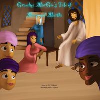 Produktbild: Grandma Margie's Tale of Mary and Martha