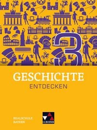 Produktbild: Geschichte entdecken &ndash; Bayern / Geschichte entdecken Bayern 3 Ausgabe ab 2018
