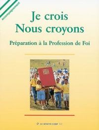 Produktbild: Je crois, nous croyons livre