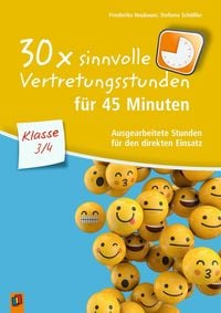 Produktbild: 30 x sinnvolle Vertretungsstunden f&uuml;r 45 Minuten &ndash; Klasse 3/4