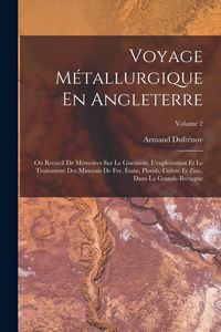 Produktbild: Voyage M&eacute;tallurgique En Angleterre