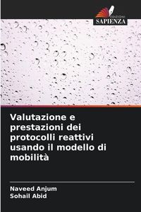 Produktbild: Valutazione e prestazioni dei protocolli reattivi usando il modello di mobilit&agrave;