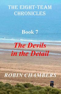 Produktbild: The Devils In The Detail (The Eight-Team Chronicles, #7)