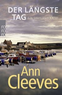Produktbild: Der l&auml;ngste Tag / Shetland-Serie Band 2