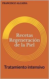 Produktbild: Recetas Regeneraci&oacute;n de la Piel