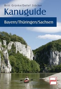 Bild vom Artikel Kanuguide Bayern/Thüringen/Sachsen vom Autor Britt Grünke