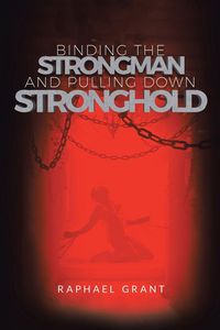 Produktbild: Binding The Strongman and Pulling Down Stronghold