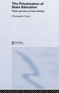 Produktbild: The Privatization of State Education