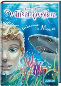 Bild vom Artikel Whisperworld 3: Geheimnis des Meeres vom Autor Barbara Rose