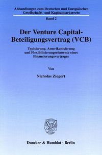 Produktbild: Der Venture Capital-Beteiligungsvertrag (VCB).