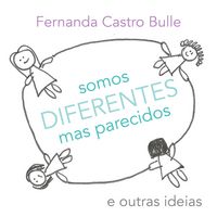 Produktbild: Somos diferentes mas parecidos e outras ideias