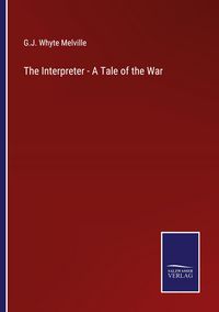 Produktbild: The Interpreter - A Tale of the War