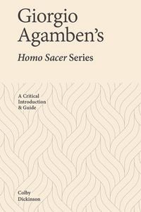 Produktbild: Giorgio Agamben's Homo Sacer Series
