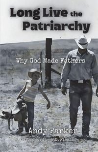 Produktbild: Long Live the Patriarchy