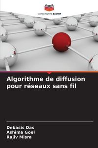 Produktbild: Algorithme de diffusion pour r&eacute;seaux sans fil