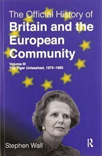 Produktbild: Wall, S: The Official History of Britain and the European Co