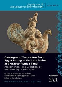 Produktbild: Catalogue of Terracottas from Egypt Dating to the Late Period and Graeco-Roman Times