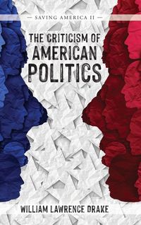Produktbild: The Criticism of American Politics