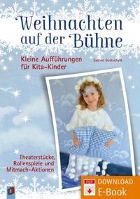 Produktbild: Weihnachten auf der B&uuml;hne &ndash; Kleine Auff&uuml;hrungen f&uuml;r Kita-Kinder