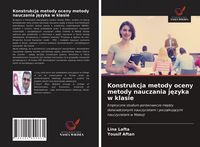 Produktbild: Konstrukcja metody oceny metody nauczania j&iquest;zyka w klasie