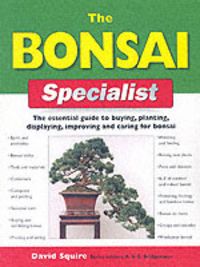 Produktbild: Squire, D: The Bonsai Specialist